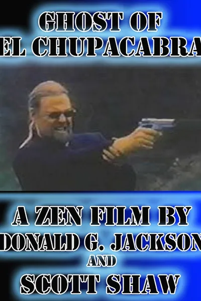 Ghost of El Chupacabra