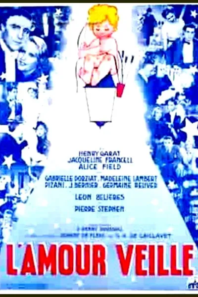 L'amour veille