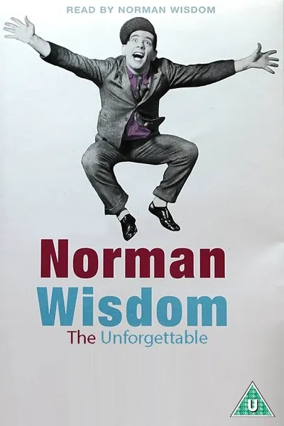 The Unforgettable Norman Wisdom