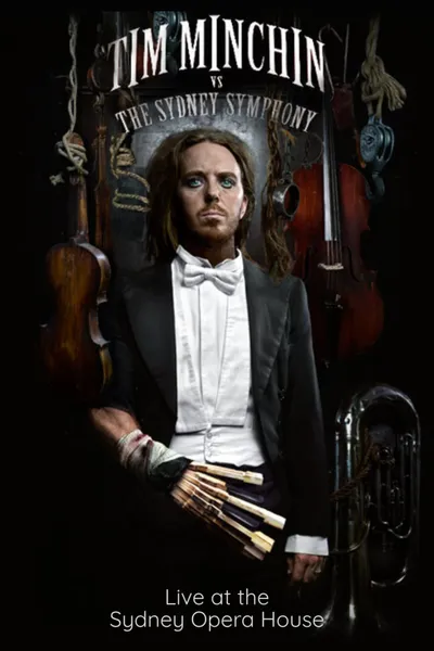 Tim Minchin: Vs The Sydney Symphony Orchestra