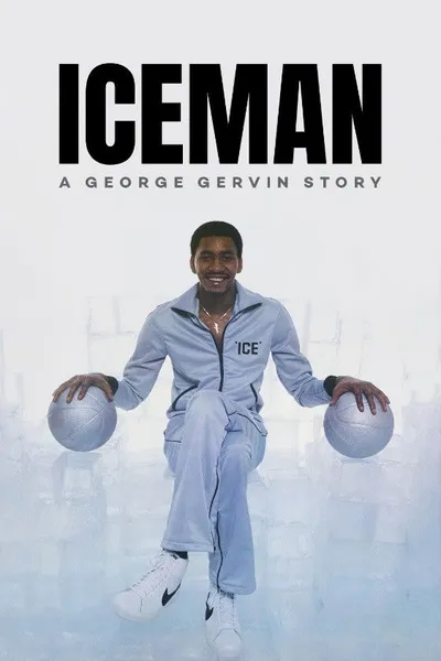 Iceman: A George Gervin Story