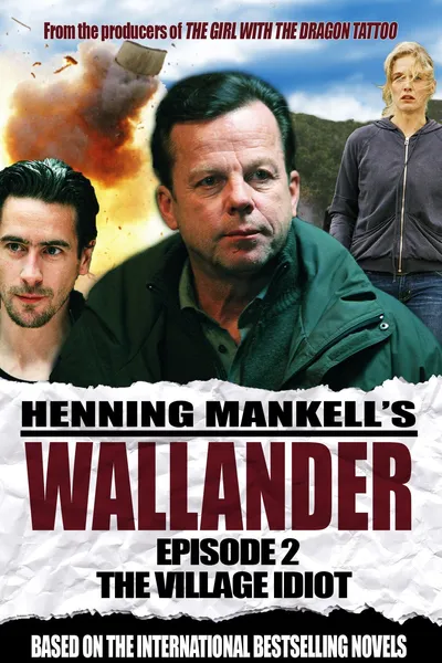 Wallander: The Village Idiot