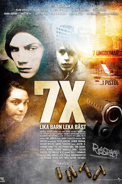 7X: This Is Our Kids