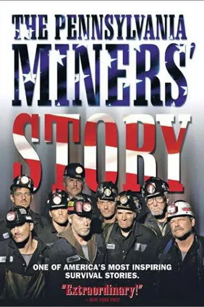 The Pennsylvania Miners' Story