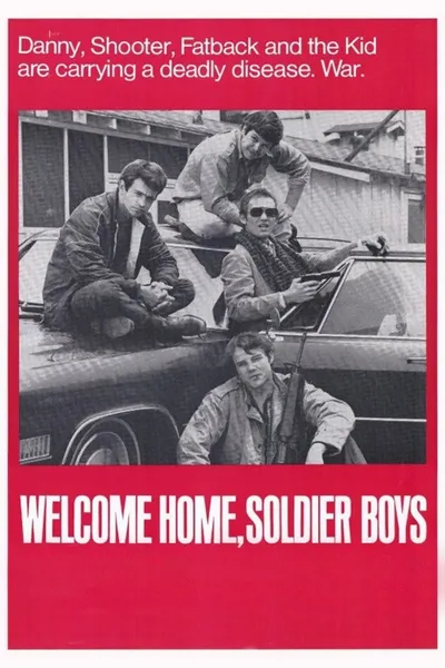 Welcome Home, Soldier Boys
