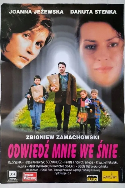 Odwiedź mnie we śnie