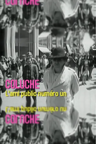 Coluche, l'ami public numéro un