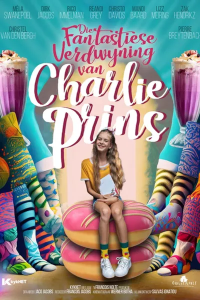 Die Fantastiese Verdwyning van Charlie Prins