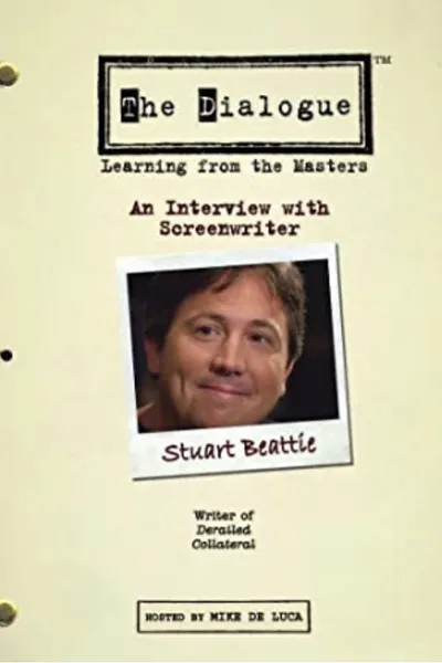 The Dialogue: An Interview with Screenwriter Stuart Beattie