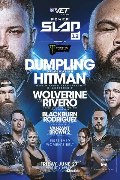 Power Slap 13: Dumpling vs. Da Hawaiian Hitman