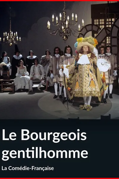 Le Bourgeois Gentilhomme