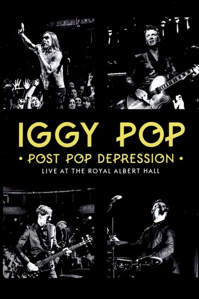 Iggy Pop - Post Pop Depression: Live at the Royal Albert Hall
