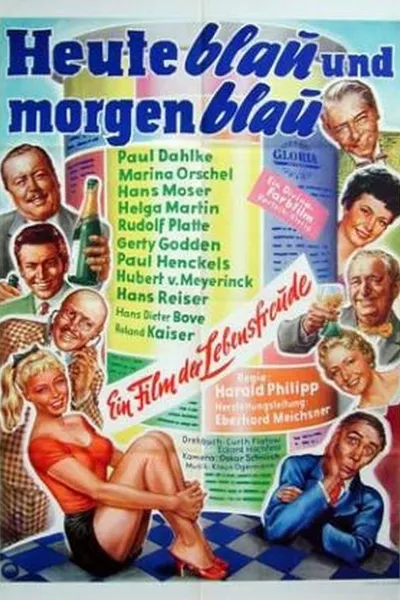 Heute blau und morgen blau