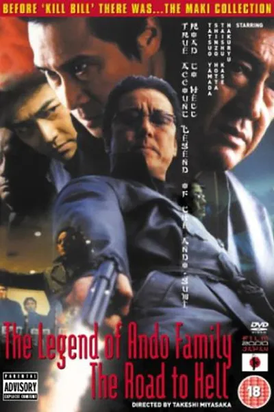 The Legend of the Ando Family: The Road to Hell