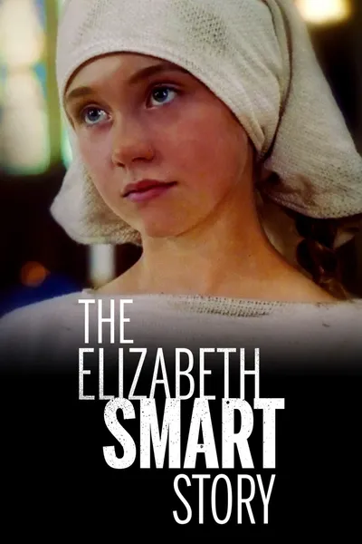 The Elizabeth Smart Story