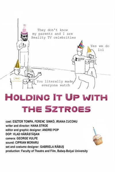 Holding It Up with the Sztroes