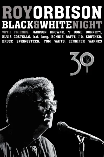 Roy Orbison: Black and White Night 30