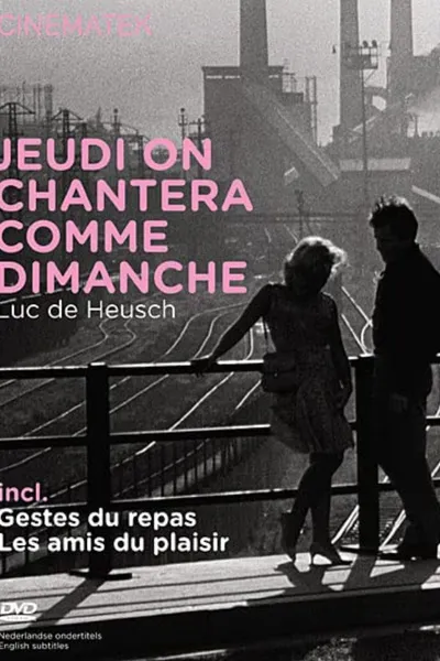 Thursday We Shall Sing Like Sunday