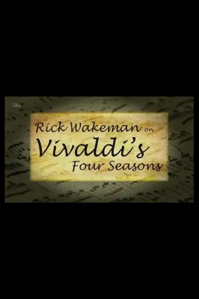 Rick Wakeman on Vivaldi's Four Seasons