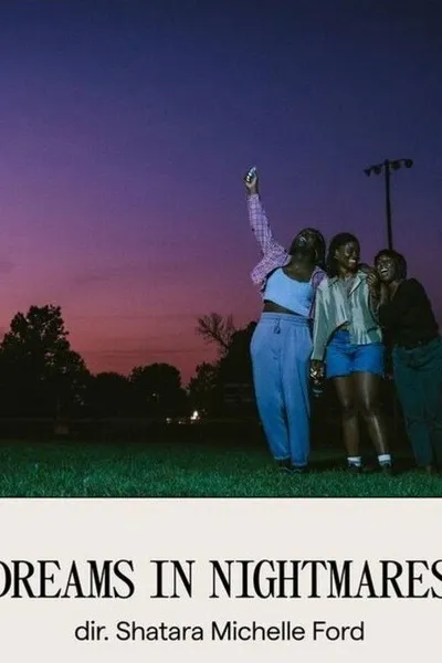 Dreams in Nightmares