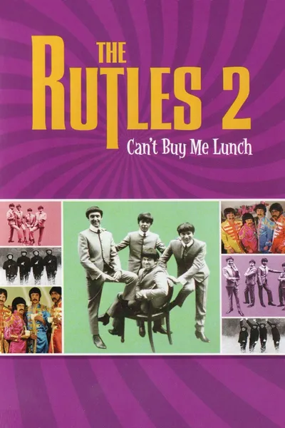 Can't Buy Me Lunch: Another Look at The Rutles