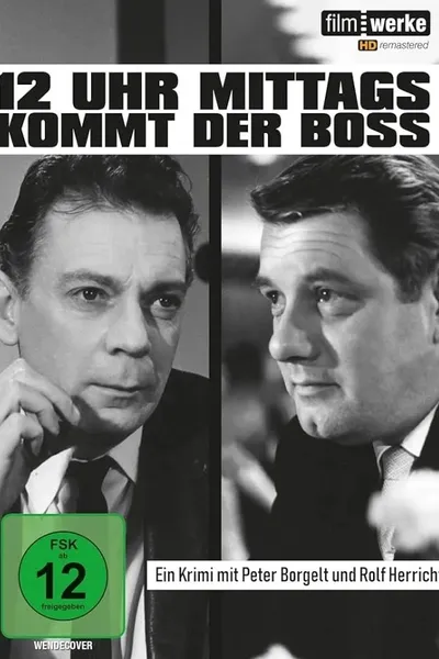 The Boss Will Be Here at Noon