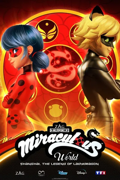 Miraculous World: Shanghai - The Legend of Ladydragon