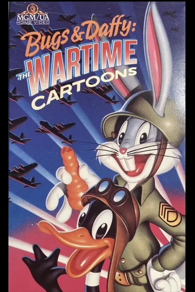 Bugs & Daffy: The Wartime Cartoons