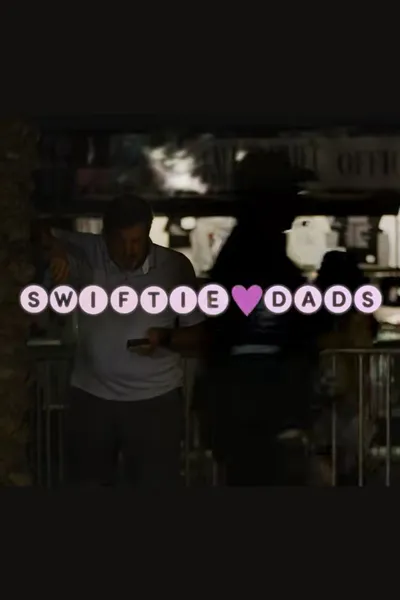 Swiftie Dads