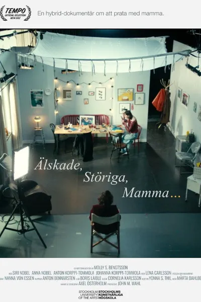 Älskade, störiga, mamma...