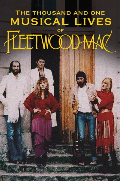 The thousand and one musical lives of Fleetwood Mac