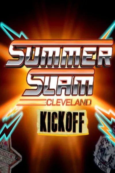 WWE SummerSlam 2024: Cleveland  Kickoff