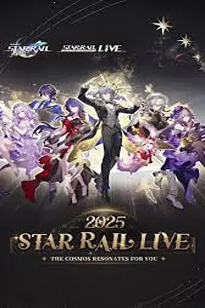 Star Rail LIVE 2025 - Honkai: Star Rail 2nd Anniversary Concert