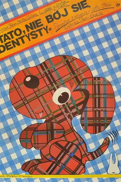 Tato, nie bój się dentysty