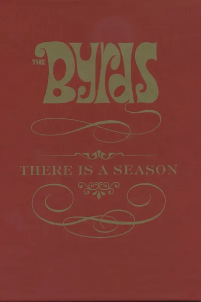The Byrds: There is a Season