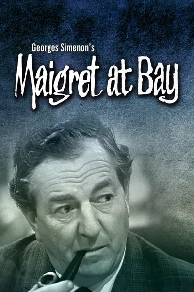 Maigret at Bay