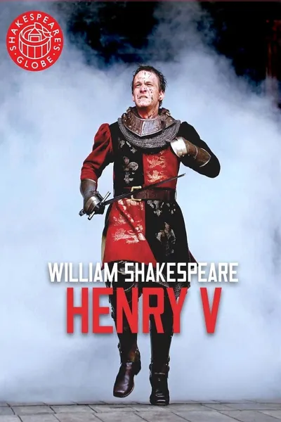 Henry V - Live at Shakespeare's Globe