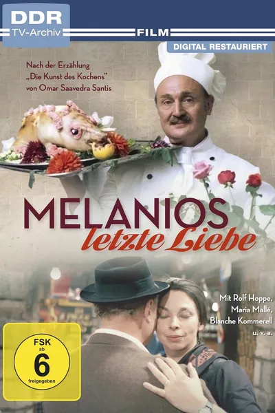 Melanios letzte Liebe