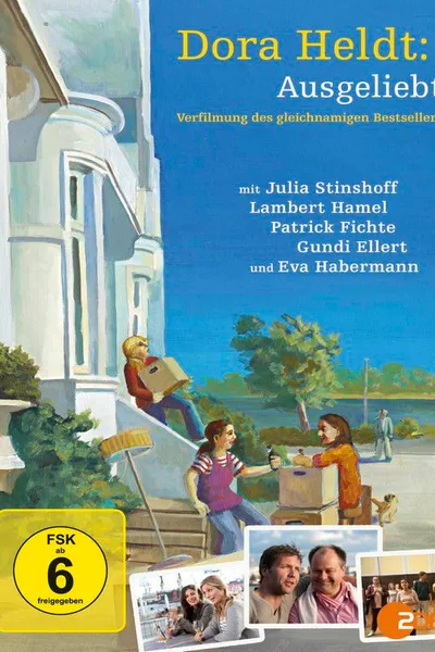 Dora Heldt: Ausgeliebt