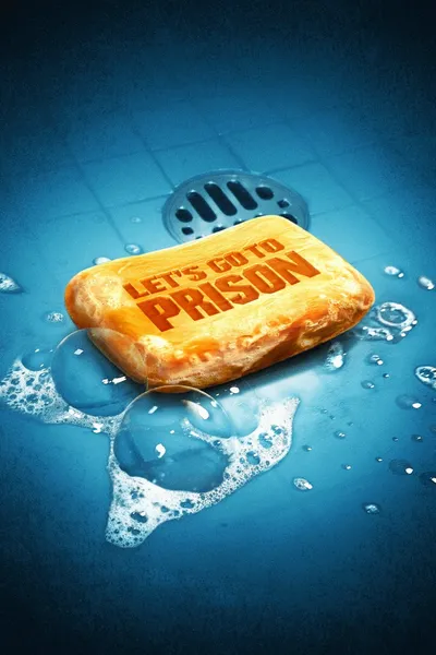 Let's Go to Prison