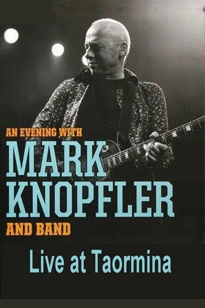 Mark Knopfler: Live in Taormina