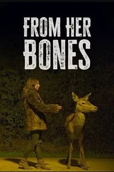 From Her Bones