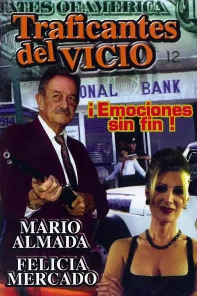 Traficantes del vicio