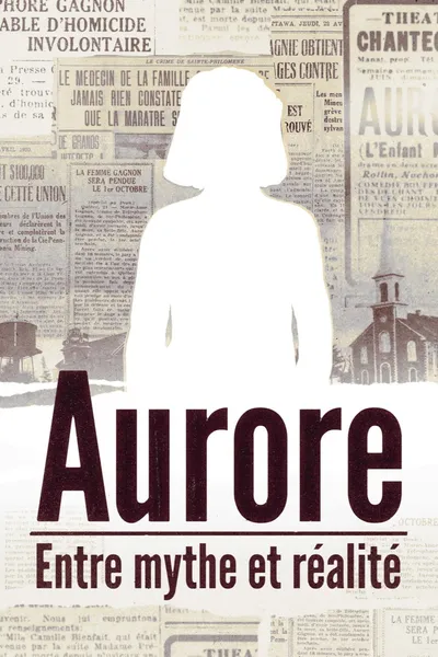Aurore: entre mythe et réalité