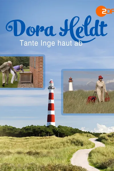 Dora Heldt: Tante Inge haut ab