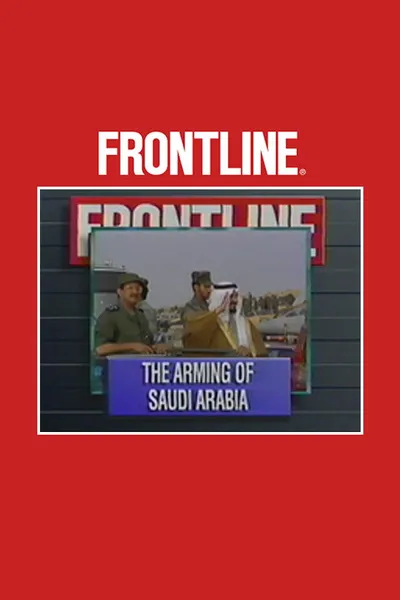 The Arming of Saudi Arabia