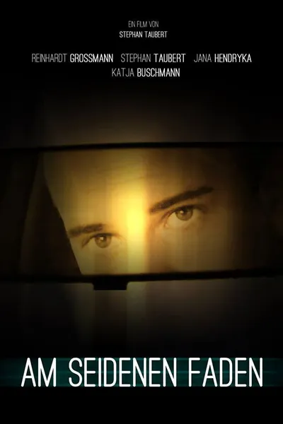 Am seidenen Faden