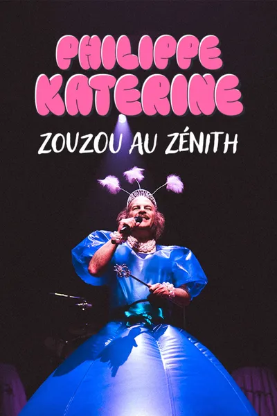 Philippe Katerine : Zouzou au Zénith