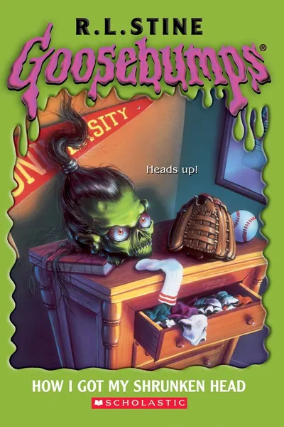 Goosebumps: How I Got My Shrunken Head