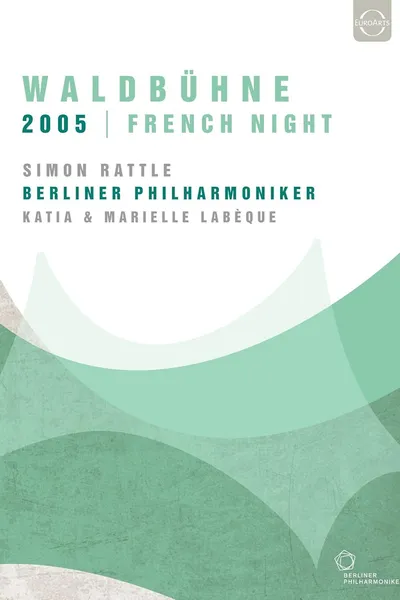 Waldbühne 2005: French Night